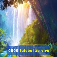 0800 futebol ao vivo